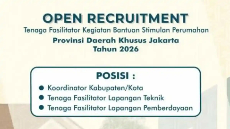 Pengumuman rekrutmen Tenaga Fasilitator Lapangan (TFL) dan Koordinator BSPS 2026 wilayah DKI Jakarta oleh Kementerian Perumahan dan Kawasan Permukiman.